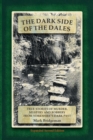 Image for The Dark Side of the Dales