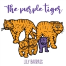 Image for The Purple Tiger