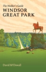 Image for Windsor Great Park : The Walker&#39;s Guide