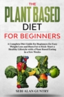 Image for The Plant Based Diet For Beginners