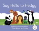 Image for Say Hello to Hedgy