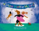 Image for How Hattie Hears
