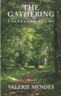 Image for The Gathering : Collected Poems