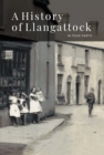 Image for A history of Llangattock