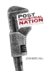 Image for Post Industrial Nation