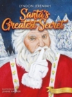 Image for Santa&#39;s Greatest Secret