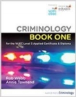 Image for Criminology Book One for the WJEC Level 3 Applied Certificate &amp; Diploma