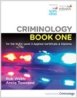Image for Criminology Book One for the WJEC Level 3 Applied Certificate & Diploma 2021