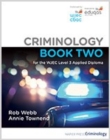Image for Criminology Book Two for the WJEC Level 3 Applied Diploma : Book Two