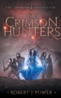 Image for The Crimson Hunters : A Dellerin Tale