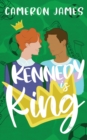 Image for Kennedy is king