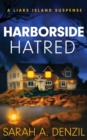 Image for Harborside Hatred : A Liars Island Suspense
