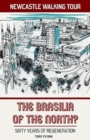 Image for The Brasilia of the North? : Sixty Years of Regeneration