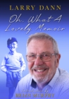 Image for Oh, What A Lovely Memoir