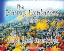 Image for The Young Explorers&#39; Guide To Coral Reef Creatures