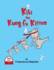 Image for Kiki the Kung Fu Kitten