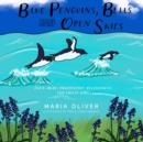 Image for Blue Penguins, Bells and Open Skies : Even more relaxations for lively kids