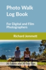 Image for Photo Walk Log Book : For Digital and Film Photographers