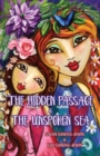 Image for The Hidden Passage &amp; The Unspoken Sea