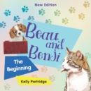 Image for Beau and Benji - The beginning (New edition)