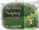 Image for The Lonely Hedgehog Coloring Book