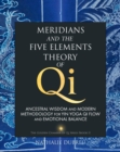 Image for Meridians and the Five Elements Theory of Qi