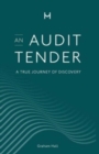 Image for An Audit Tender : A True Journey of Discovery