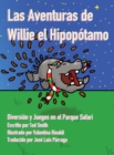 Image for Las Aventuras de Willie el Hipopotamo