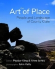 Image for The art of place  : people and landscape of County Clare