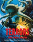 Image for Terrors from Worlds Unknown : 150 Classic Science Fiction Film Posters From Italy