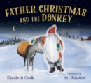 Image for Father Christmas and the Donkey