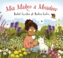 Image for Mia makes a meadow