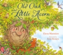 Image for Old Oak and Little Acorn