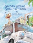 Image for Gasser Gecko goes to town