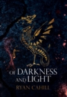 Image for Of Darkness and Light : An Epic Fantasy Adventure