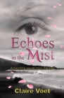 Image for Echoes In The Mist