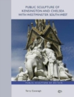 Image for Public Sculpture of Kensington and Chelsea with Westminster South-West