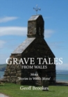 Image for Grave Tales from Wales