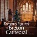 Image for Essays on Famous Figures of Brecon Cathedral