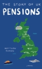 Image for The Story of UK Pensions