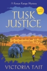 Image for Tusk Justice : An Enthralling Cozy Murder Mystery