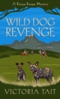 Image for Wild Dog Revenge: A Page-Turning Cozy Murder Mystery