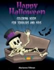 Image for Happy Halloween Coloring Book For Toddlers and Kids ages 3-10