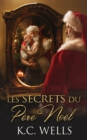 Image for Les secrets du pere Noel