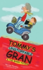 Image for Tommy&#39;s Unstoppable Gran &amp; The Magic Potion