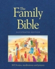 Image for The Family Bible : 365 Stories, meditations and prayers