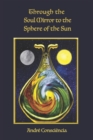 Image for Through the Soul Mirror to the Sphere of the Sun