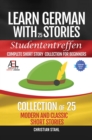 Image for Learn German With Stories Studententreffen Complete Short Story Collection for Beginners: 25 Modern and Classic Short Stories Collection