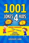 Image for 1001 Jokes 4 Kids : Jokes &amp; Riddles, Knock Knocks, Limericks, Tongue Twisters and So Much More!