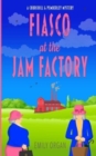Image for Fiasco at the Jam Factory